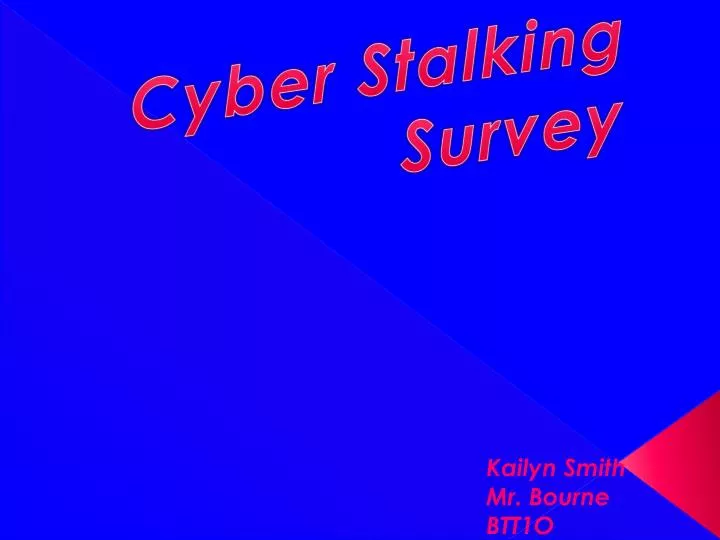cyber stalking survey