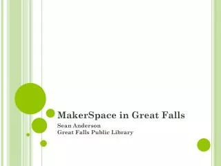 MakerSpace in Great Falls