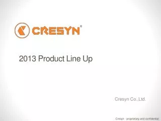 2013 Product Line Up