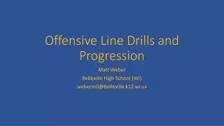 Offensive Line Drills and Progression