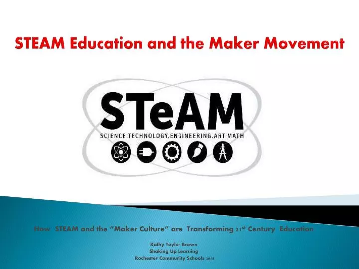 steam e ducation and the maker movement