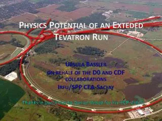 Physics Potential of an E xteded Tevatron Run