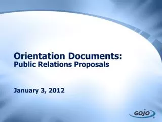 Orientation Documents: Public Relations Proposals