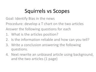 Squirrels vs Scopes
