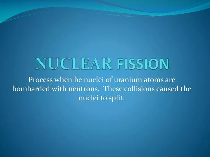 nuclear fission