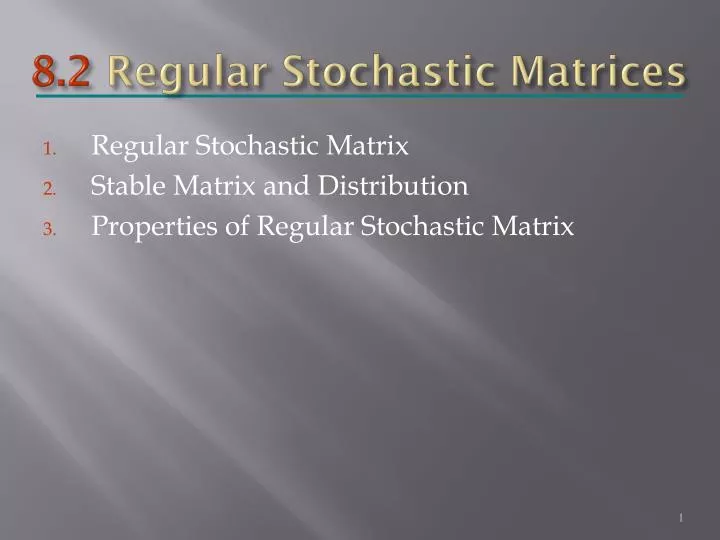 8 2 regular stochastic matrices