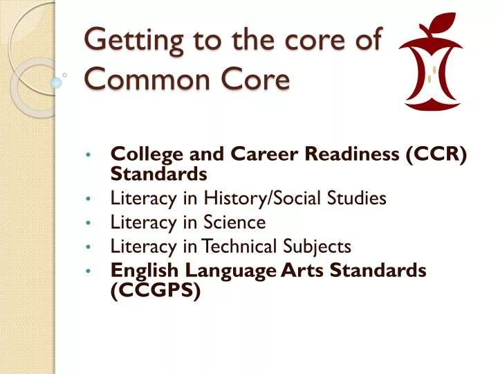 getting to the core of common core