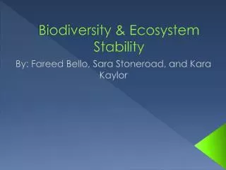 Biodiversity &amp; Ecosystem Stability