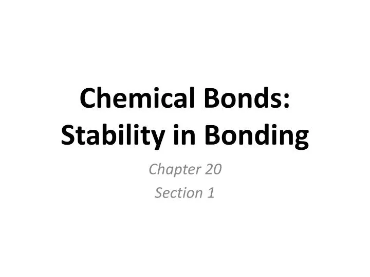 chemical bonds stability in bonding