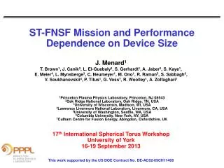 ST-FNSF Mission and Performance Dependence on Device Size