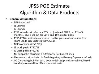 JPSS POE Estimate Algorithm &amp; Data Products