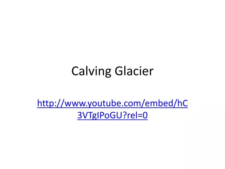 calving glacier