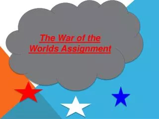 The War of the Worlds Assignment