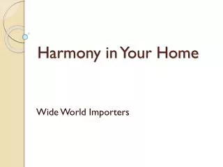 Harmony in Your Home