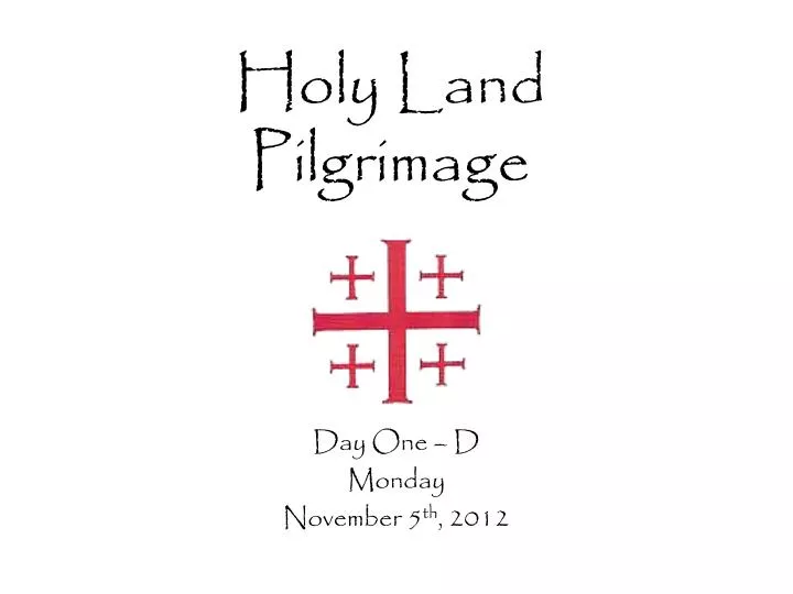 holy land pilgrimage