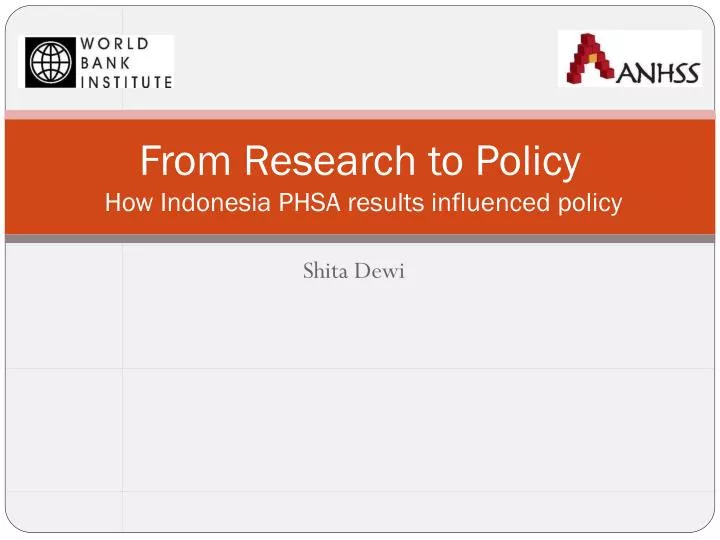 from research to policy how indonesia phsa results influenced policy