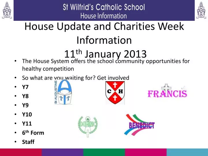 house update and charities week information 11 th january 2013