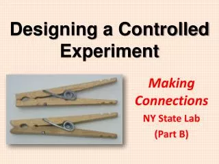 Designing a Controlled Experiment