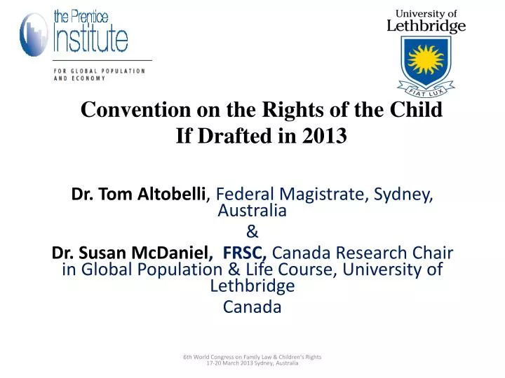 convention on the rights of the child if drafted in 2013