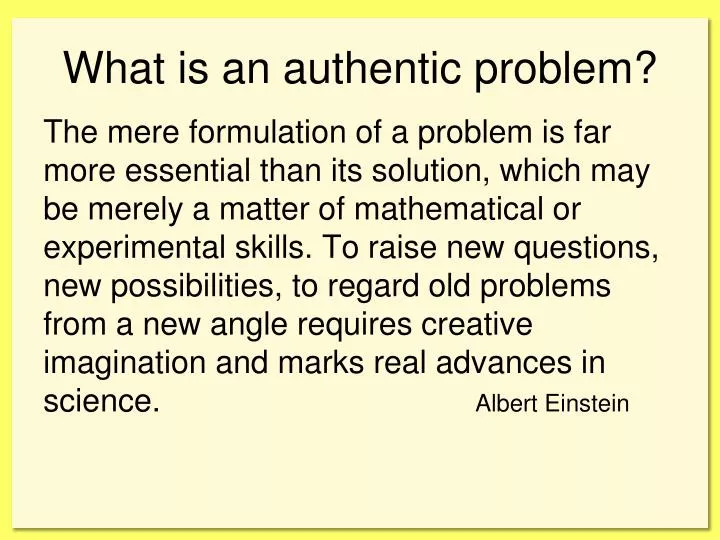 what is an authentic problem