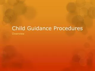 Child Guidance Procedures