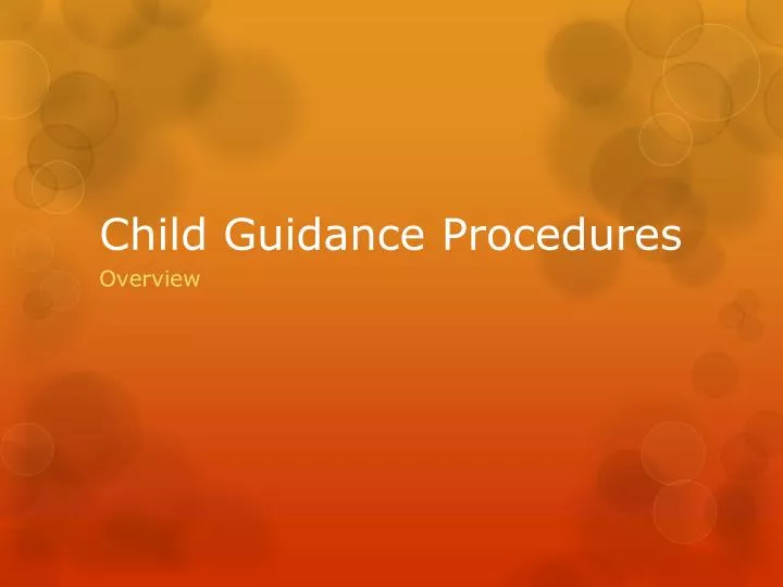 child guidance procedures