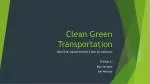 Clean Green Transportation - slide 1