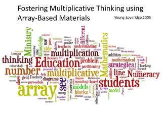 Fostering Multiplicative Thinking using Array-Based Materials