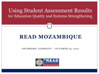 Using Student Assessment Results for Education Quality and Systems Strengthening