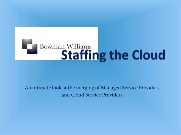staffing the cloud