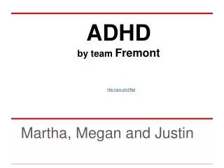 ADHD by team Fremont
