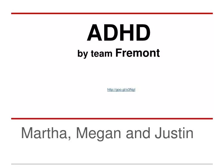 adhd by team fremont