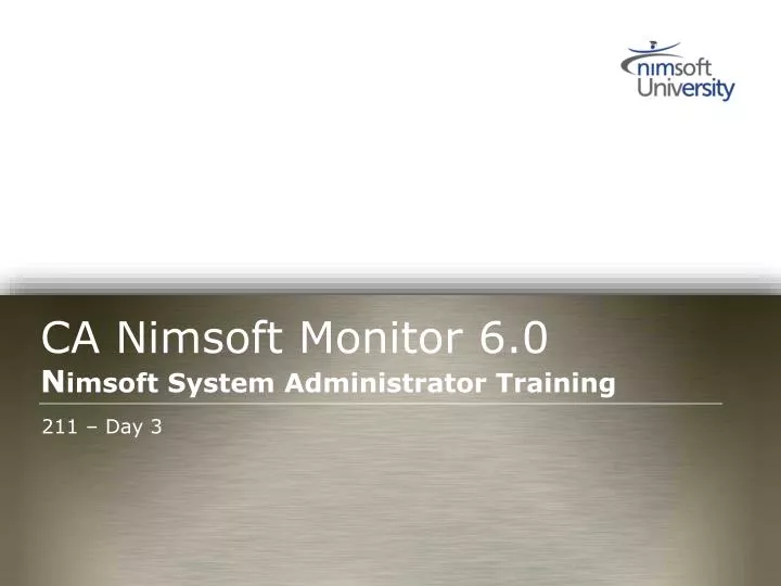 ca nimsoft monitor 6 0 n imsoft system administrator training