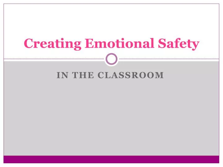 creating emotional safety