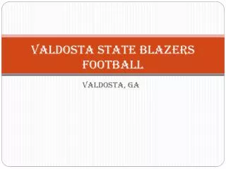 Valdosta State Blazers Football