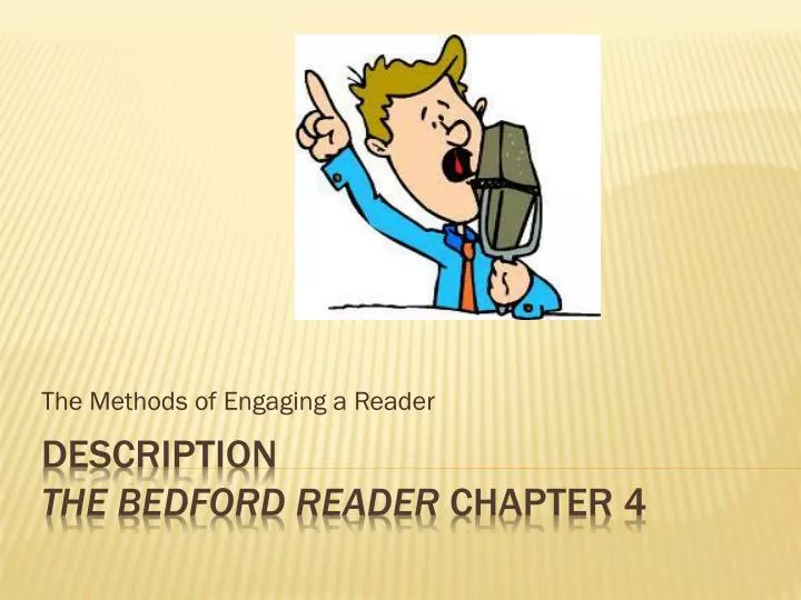 the methods of engaging a reader