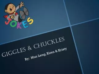 giggles chuckles