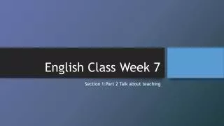 English Class Week 7