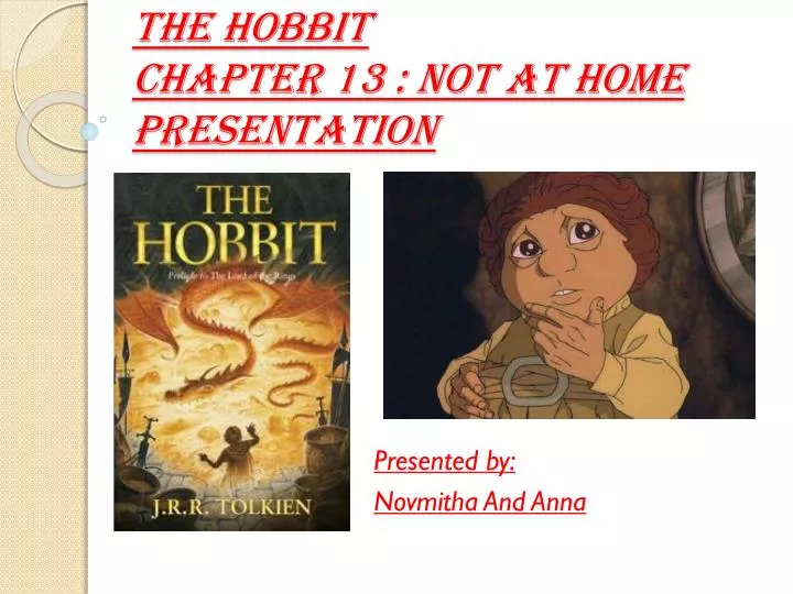 the hobbit chapter 13 not at home presentation