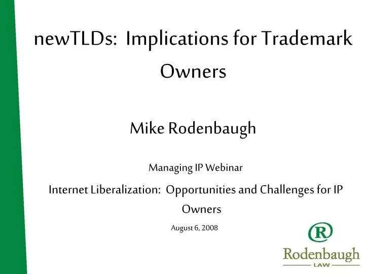 newtlds implications for trademark owners mike rodenbaugh