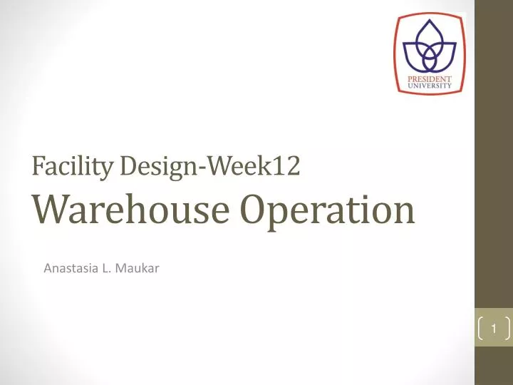 facility design week12 warehouse operation