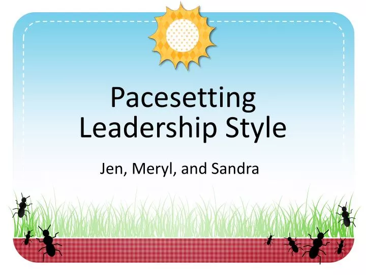 pacesetting leadership style