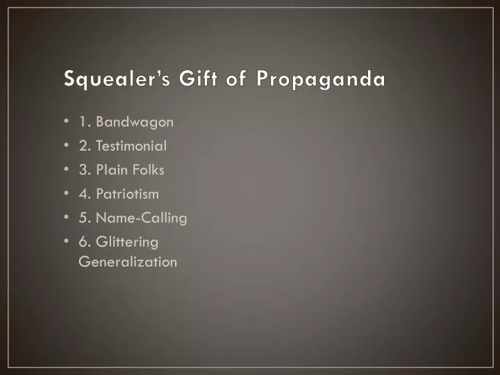 squealer s gift of propaganda