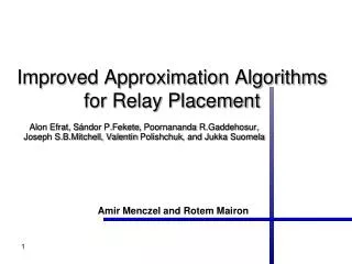 Improved Approximation Algorithms for Relay Placement