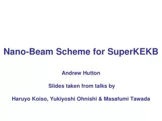 Nano-beam Scheme