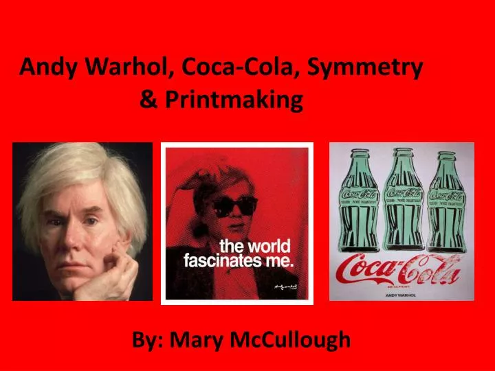 andy warhol coca cola symmetry printmaking