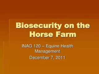 Biosecurity on the Horse Farm