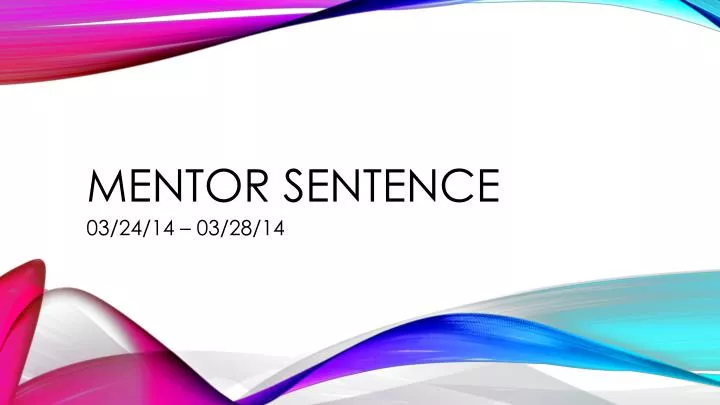 mentor sentence