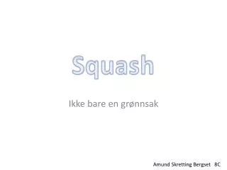 squash