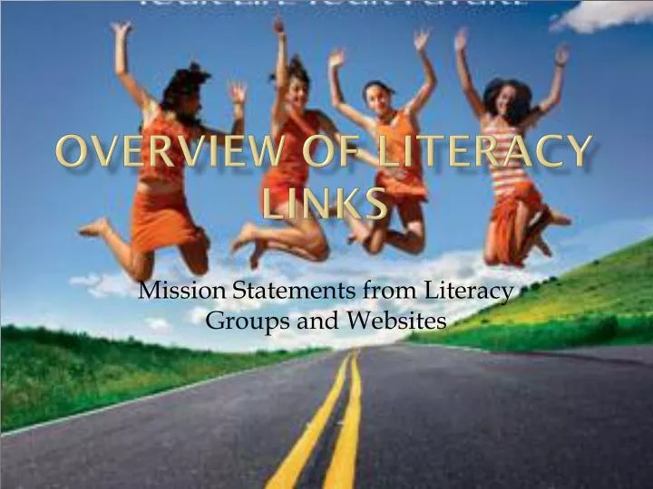 overview of literacy links